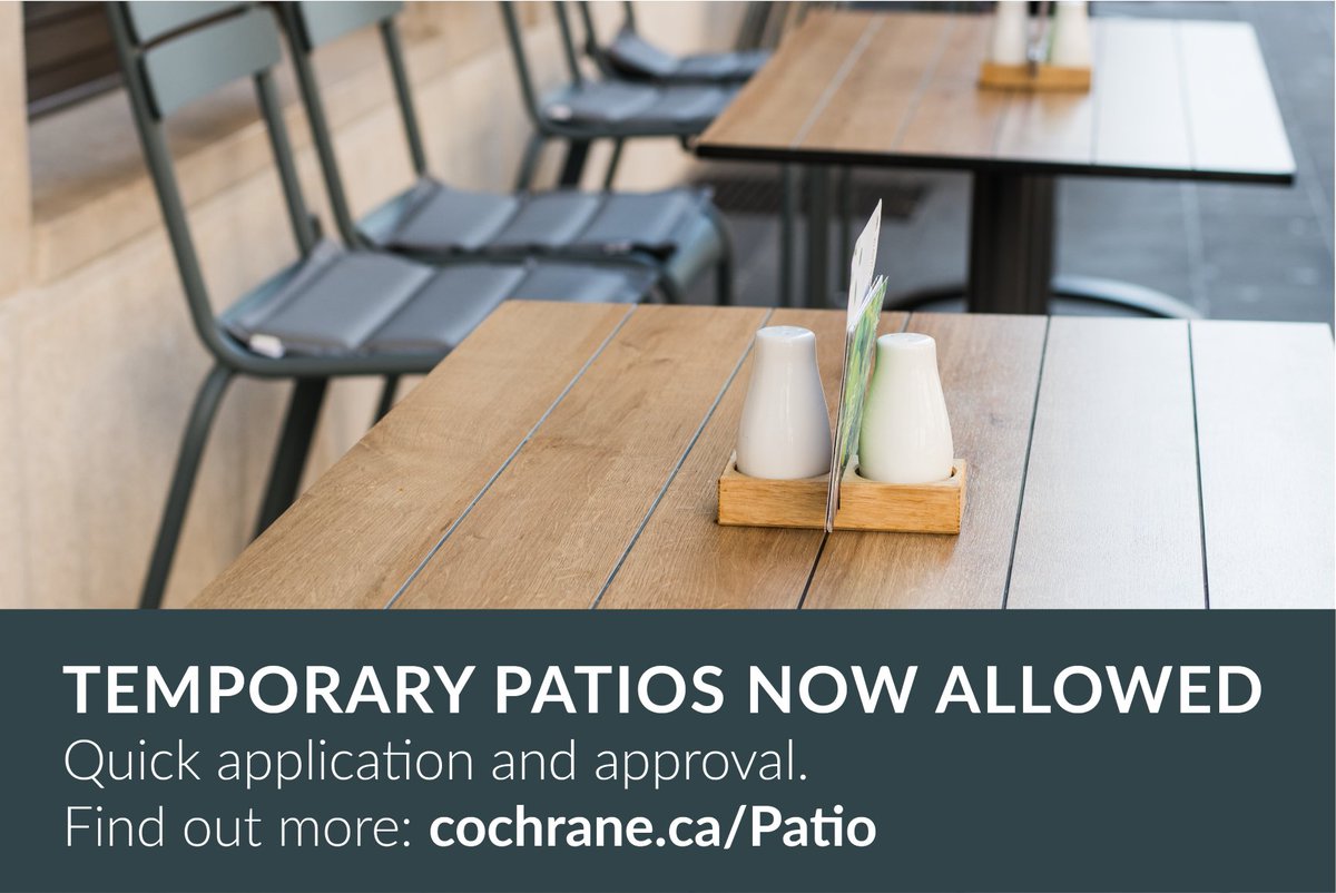 TOWN ENCOURAGING OUTDOOR PATIOS WITH EXPEDITED APPROVAL PROCESS
NEW: expedited application/approval process so local restaurants continue to serve customers while complying with provincial health regulations. @CochraneBusDev  <a href="/CochraneChamber/">CochraneChamber</a>  More: cochrane.ca/News