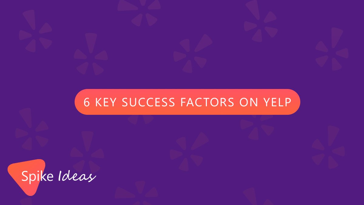 SpikeIdeas's tweet photo. Let’s analyze the factors together that will help us to become the most conspicuous business among the rest on #Yelp ➡ https://t.co/2oVp0PLo2I https://t.co/5lkE0OEDBJ