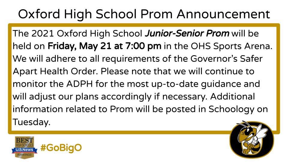 Oxford High School important information concerning Prom. #GoBigO