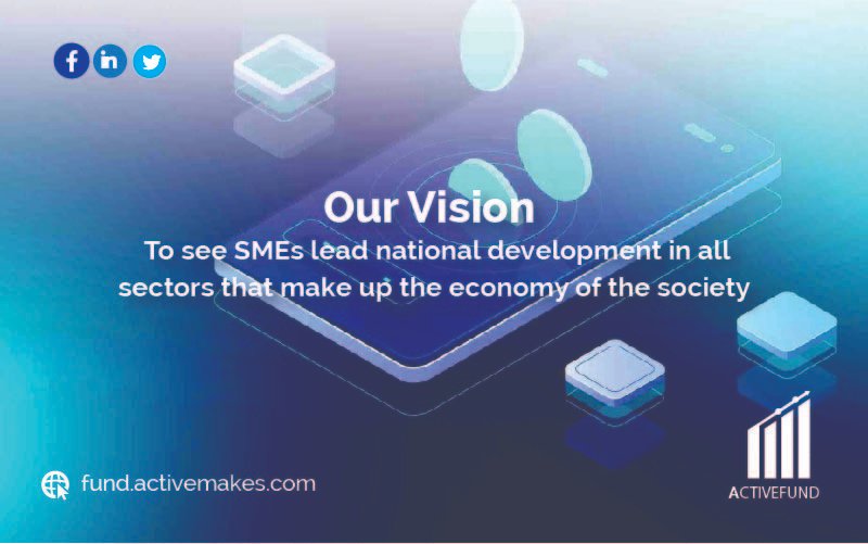Activefundinc's tweet photo. Our Vision is see SMEs lead national development in all sectors that make up the economy of the society in Uganda. #Nopoverty #digigitalcredit #fintech #businessgrowth https://t.co/owg2lijncP