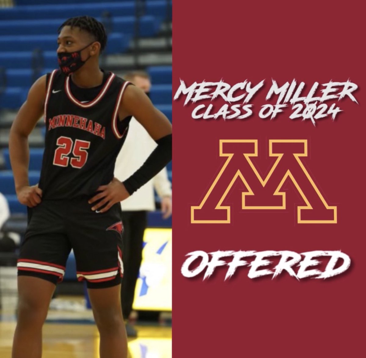 University of Minnesota offers 6 4 Mercy Miller. @mercymiller <a href="/RedhawksAD/">Minnehaha Redhawks</a> <a href="/RyanJamesMN/">Ryan James</a> <a href="/Minnehaha_BBall/">Minnehaha Academy Boys Basketball</a> <a href="/grassrootshoops/">train</a>