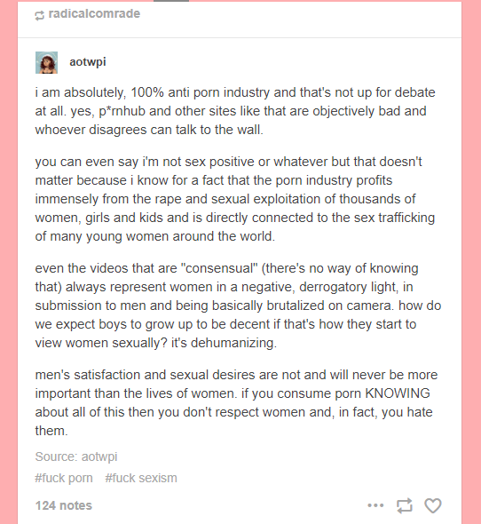 Example: when u visit a radfem's blog and see SWERF shit like the tumblr screencap above, you need only scroll a tiny bit to run into (often cleverly worded) transphobia or reblogs/RTs from openly identifying TERFs. They're all part of the same radfem package. (tw islamophobia)