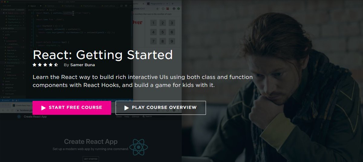  Course on PluralSightThis is a beginner-level course and by the end, you should be comfortable working with function and class components in React, manage an application state, and be able to build simple React applications from scratch.  https://www.pluralsight.com/courses/react-js-getting-started