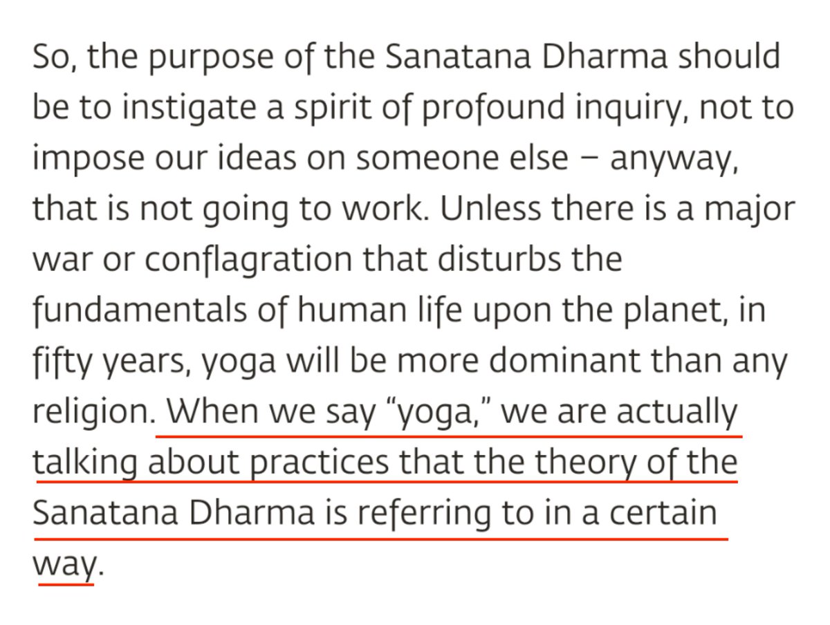 Contrary to the popular misunderstanding attributed to him, he explains how Yoga is related to Sanatan Dharma. He specifically points out why he does not want to link it to Hindu Religion in this article. 3/n