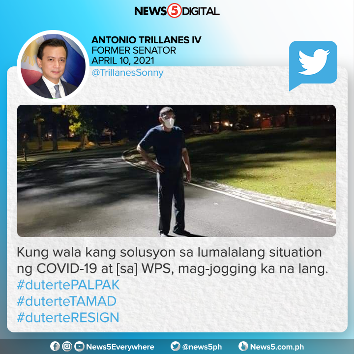 News5PH's tweet photo. MAG-JOGGING NA LANG?

May pahaging si dating senador Antonio Trillanes IV kay Pres. Rodrigo Duterte matapos ibahagi ni Sen. Bong Go ang mga larawan ng Pangulo habang nag-eehersisyo. https://t.co/JEVTMp4FMi