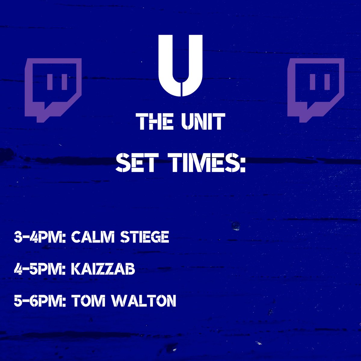 SET TIMES:

Here are the set times for The Unit Livestream today from 3pm (UK) on Twitch with <a href="/CalmStiege/">Calm Stiege</a> &amp; <a href="/TomWallyWalton/">Tom Walton</a> 

LINK: twitch.tv/theunitkb