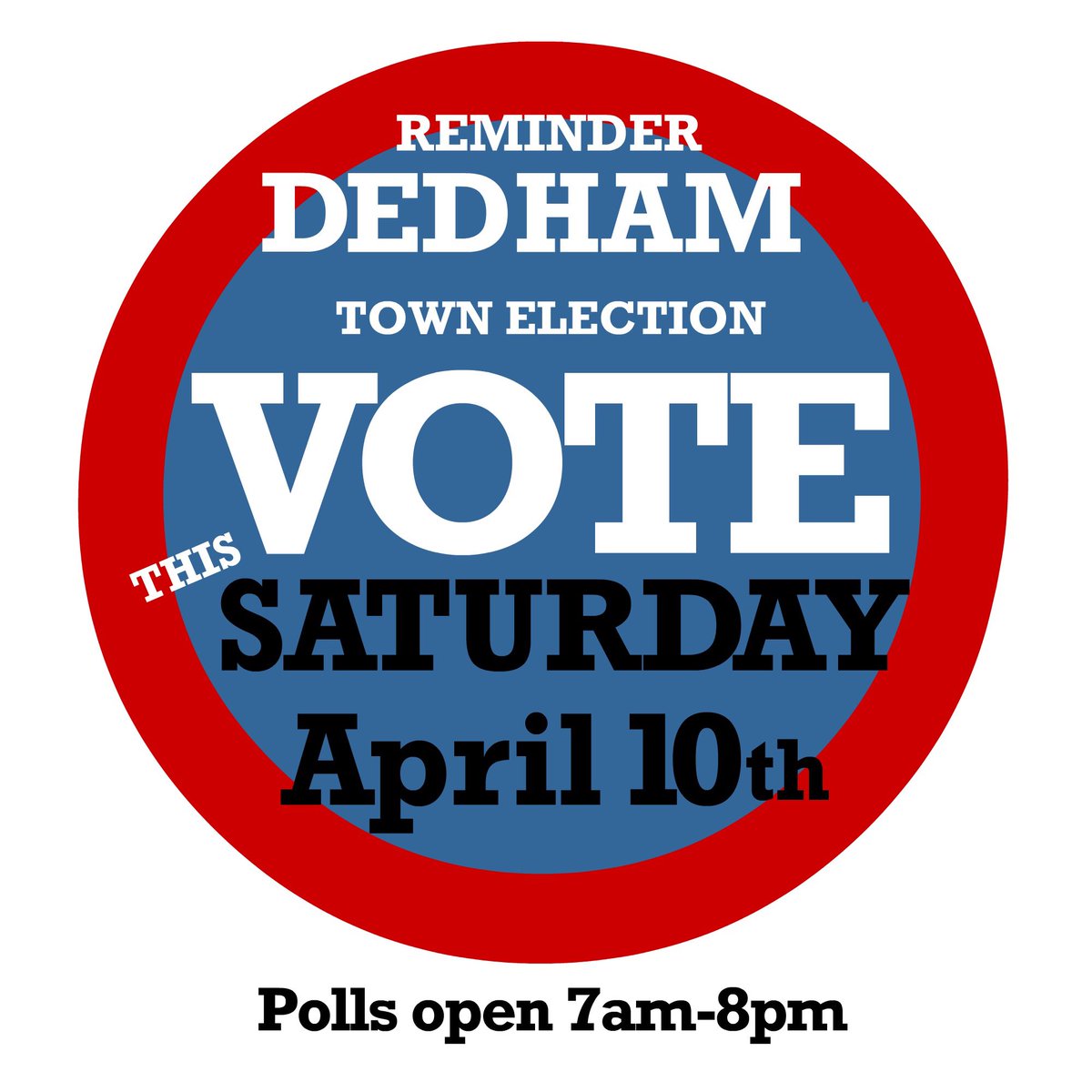 #Dedham Voters: Make a trail to the polls TODAY! #dedhamvotes