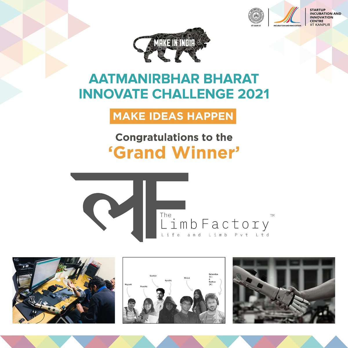 incubatorIITK's tweet image. @IncubatorIITK congratulates @Lifeandlimb_ai for securing the title of 'Grand winner' in AatmaNirbhar Bharat Innovate Challenge 2021, organised by Marathwada accelerator for growth and incubation council @MagicAurangabad , @mygovMaha

#entrepreneurship #entrepreneur  #GrandWinner