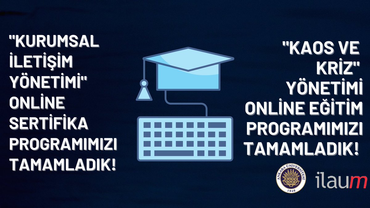 🎓Bu kez online da gerçekleşen “Kurumsal İletişim Yönetimi” Sertifika Programımızı  ve  Kaos ve Kriz Yönetimi” Eğitim Programımızı tamamladık. Katılımcılarımıza teşekkür ederiz.🙏
ilaum.ankara.edu.tr/duyuru-arsivi/

#iletişim #ilaum #ankaraüniversitesi