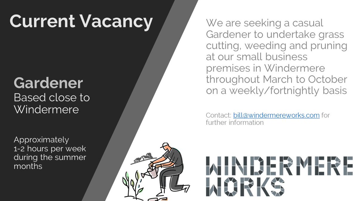 We are currently looking for a Gardener at our offices in Windermere. If you or anyone you know (based locally to Windermere) is interested, please email Bill at Windermere Works - bill@windermereworks.com for further details.

#currentvacancies #gardening #HIRINGNOW