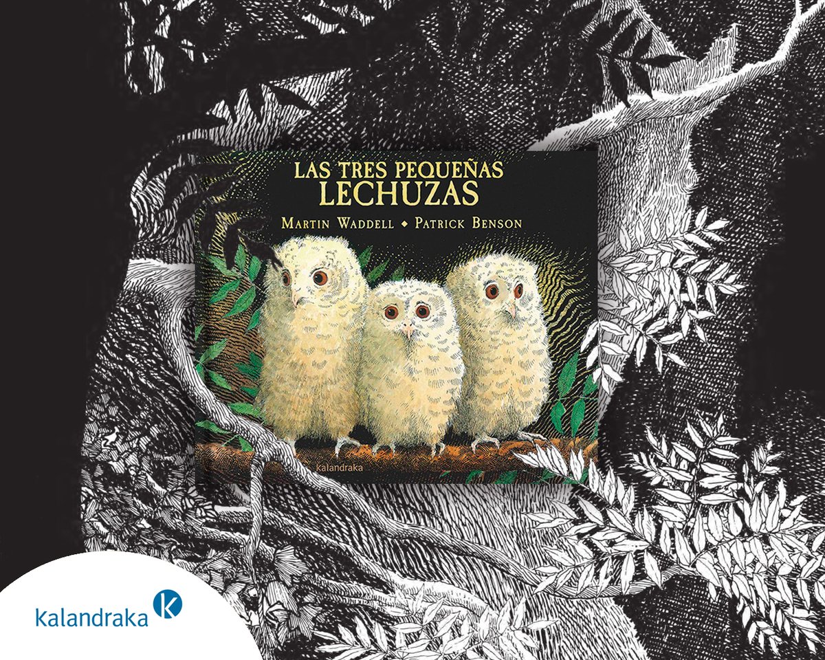 KalandrakaEdit's tweet photo. Feliz 80 aniversario a #MartinWaddell autor de #LasTresPequeñasLechuzas ilustrado por #PatrickBenson
La hermana mayor tranquilizaba a los pequeños diciendo que Mamá Lechuza volvería pronto. El mediano asentía. La benjamina solo repetía: Quiero a mi mamá!
🦉https://t.co/KacICk3gZT https://t.co/rUMhQsrSdB