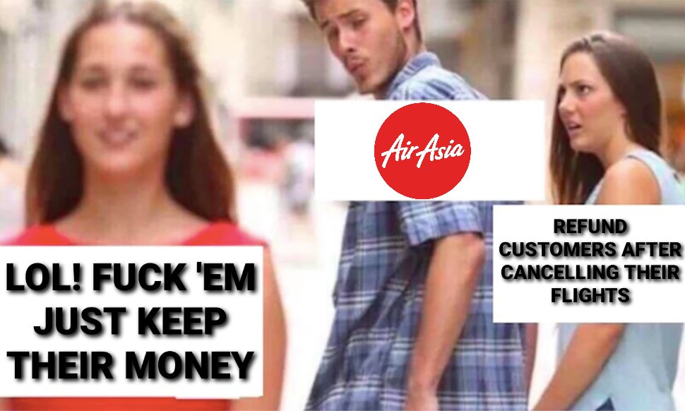 killermattk's tweet photo. Stolen meme. #airasiascam #airasia #refund #tourism #poorcustomerservice #badcustomerservice #Bali ping @TourismBali #dickmove https://t.co/6kv7a272Qh