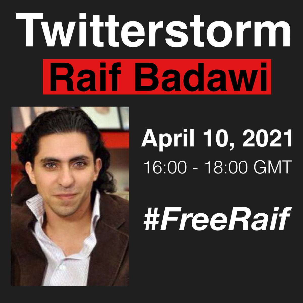lenz_kimberly's tweet photo. TWITTERSTORM for @raif_badawi begins in 30 minutes. Please join us. Prepared tweets can be found here: https://t.co/OTQYWx4y9Z #FreeRaif https://t.co/4ifhZTtRjD