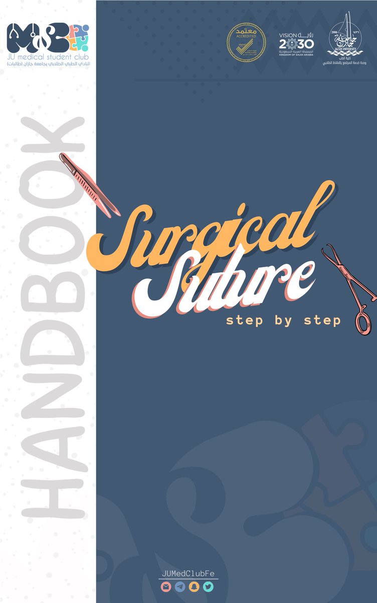 JUMedClub's tweet image. بجهود طلابية، يطلق #نادي_الطب_طالبات
كتيب تعليمي عن "الغرز الجراحية – خطوة بخطوة" 
تزامنًا مع ورشة عمل خياطة الجروح. 
من اعداد واخراج: 
عضوات اللجنة العلمية ولجنة التصميم 🤍
للتحميل:
drive.google.com/file/d/12KfX-4…