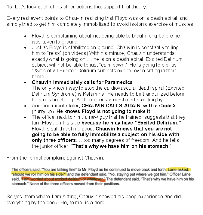 We have only looked at the video evidence that shows that Chauvin was simply trying to save George Floyd from Excited Delirium Syndrome.