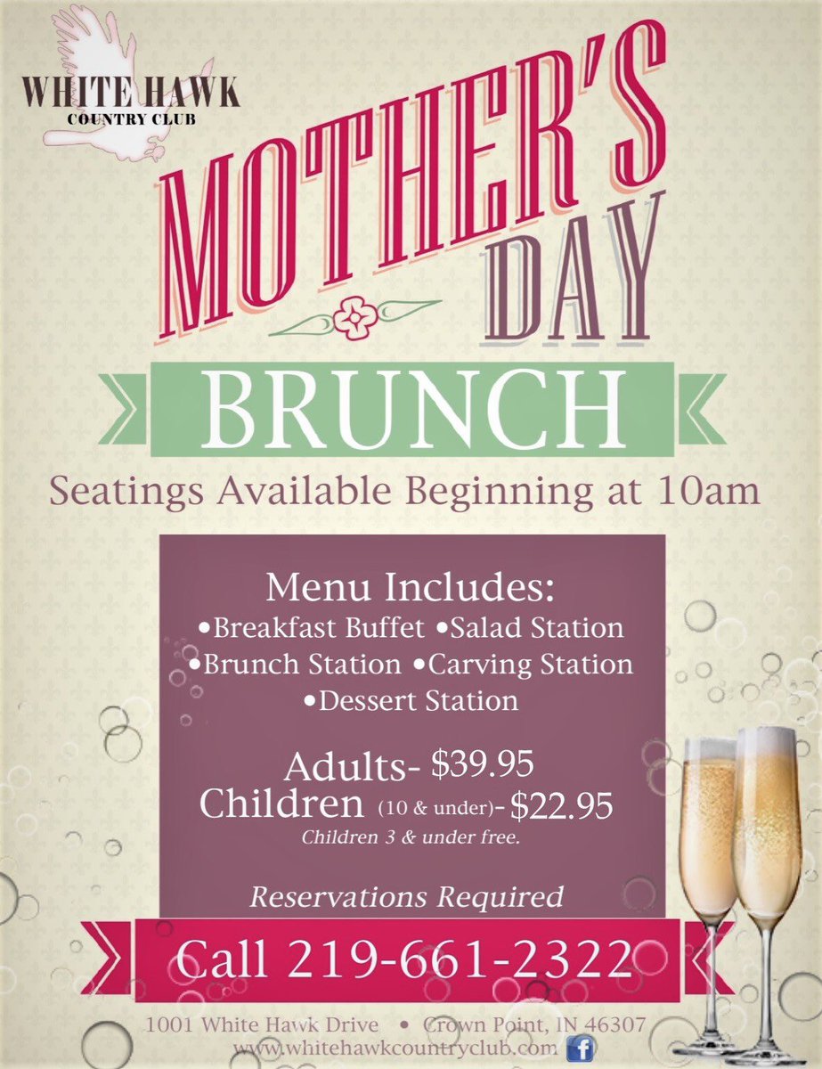 WhiteHawkCC's tweet photo. ✨🌷Celebrate Mom with White Hawk Country Club! 🌷✨

✨Mother’s Day Dine-In Champagne Brunch!✨

✨Includes Champagne 🥂🍾 and a Complete Brunch Buffet with Made-to-Order Omelets 🍳 and Made-to-Order Pasta! 🍝

✨Reservations Required. There is Limited Seating. 219-661-2322 ✨ https://t.co/I8Lx56mvz8