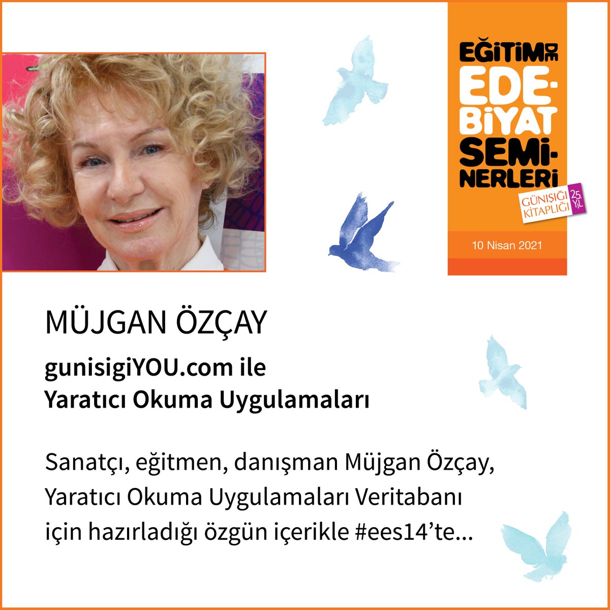 _Gunisigi's tweet photo. Sanatçı, eğitmen, danışman Müjgan Özcay https://t.co/uo8wEOA4CZ için hazırladığı özgün içeriğiyle #ees14’te! ⭐@MujganOzcay https://t.co/zrJWkeu7AK