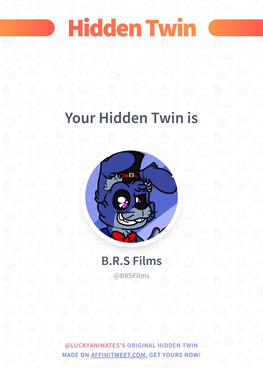 LuckyRoboLAD's tweet image. ✨ Hidden Twin

BRSFilms is my hidden twin 😱
Find out who is yours!

➡️ affinitweet.com/hidden-twin