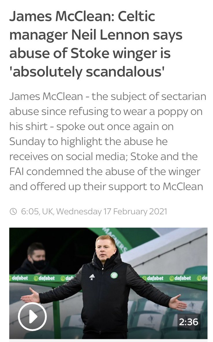 5)His wife joined in and he was backed by Neil Lennon.FAI also backed James McClean.Neil Lennon, manager of Celtic at the time, voiced his concerns (Feb 17th 2021).Not much of a push as I recall.