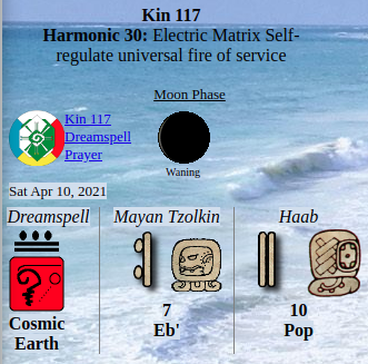 Tex369X's tweet photo. Saturday 4.10.2021 - #Kin117 
Long Count 0.0.8.7.12
moon:10 day:7

#REDCOSMICEARTH 
@QosmicRay take back control...

I endure in order to evolve
Transcending synchronicity
I seal the matrix of navigation
With the cosmic tone of presence
I AM guided by the power of birth https://t.co/FaAF14KRLC
