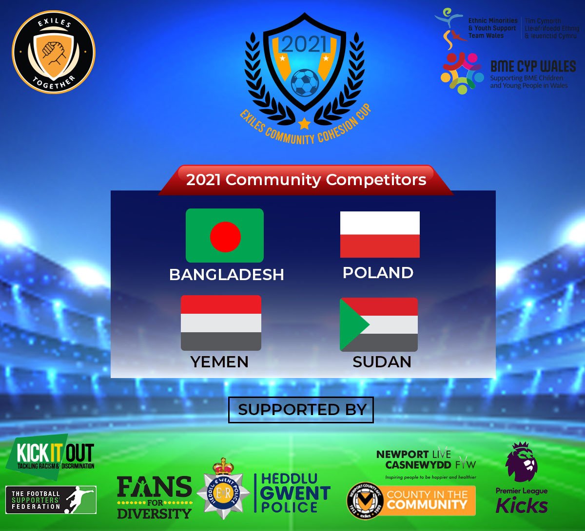 ExilesTogether's tweet photo. Recent government guidelines have given us an indication football matches can start up soon. We would like to present Newport Cohesion Cup 2021 this summer with our official partners @eystwales @NewportLiveUK @gwentpolice @CountyCommunity @WeAreTheFSA more exciting news to come! https://t.co/8Hzxh3raFA