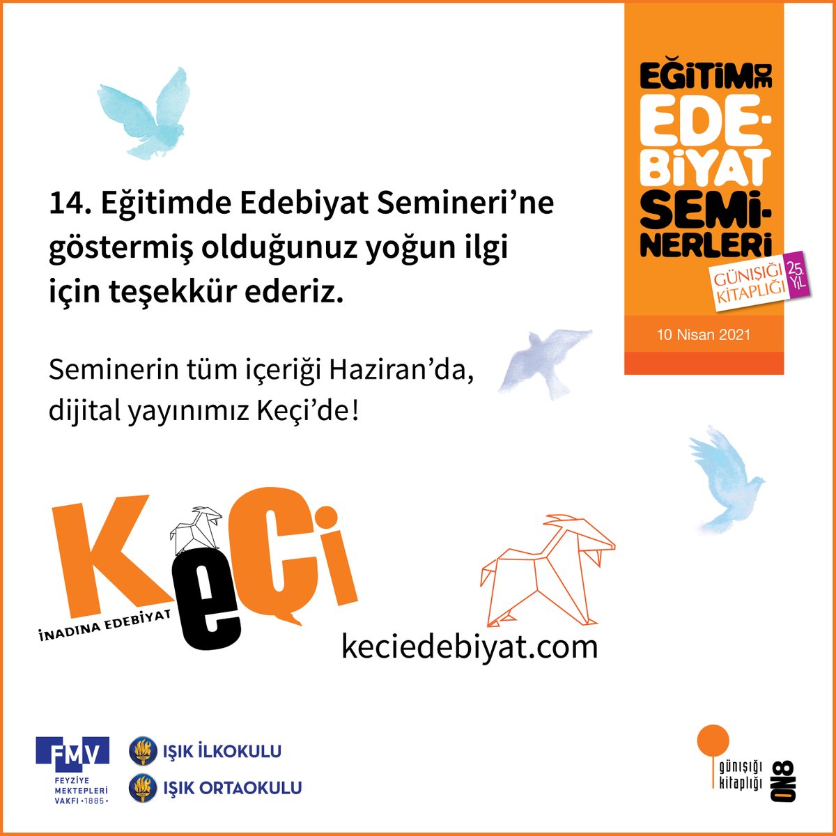 _Gunisigi's tweet photo. .#ees14 bitti! 📚 Bugün Zoom’da ve YouTube canlı yayınında tüm ülkeden binlerce katılımcı bizimleydi. 25 yıllık edebiyat yayıncılığı emeğimizi kutlayan bu görkemli katılım için teşekkür ederiz. 🧡
Seminerin tüm içeriği Haziran’da Keçi'de. #ees15’te görüşmek dileğiyle…☀️ https://t.co/zZ3pmtyO3K