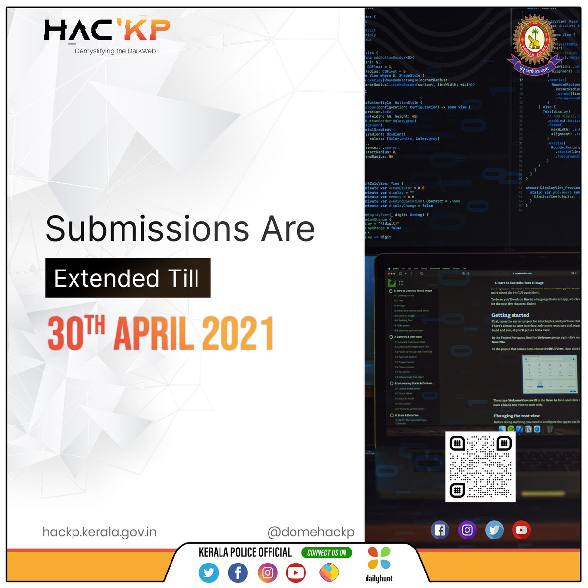 TheKeralaPolice's tweet photo. HacKP 2021 is extending it's deadline for registrations from April 10 to April 30 2021. Join us as we set off on this quest in #demistyfying_the_darkweb
Don't miss out on this opportunity. Rush your entries to https:// https://t.co/Y7INgSMdFn
#keralapolice #cyberdome #HacKP https://t.co/9Qtvkng5su