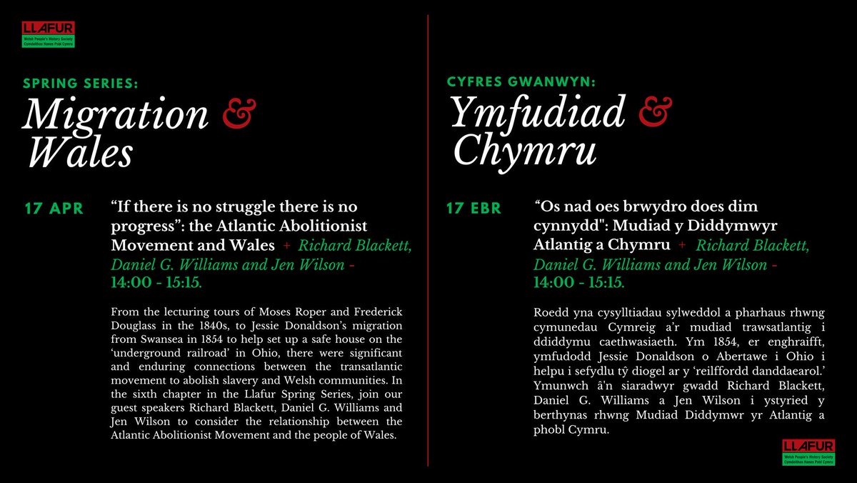 Llafur On Twitter Our Next Event If There Is No Struggle There Is No Progress The Atlantic Abolitionist Movement And Wales Sat 17 April 14 00 15 15 Richard Blackett Danielgwydion