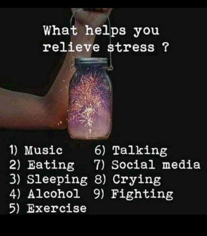 Which one helps y'all relieve stress
Mine is
Talking and social media
Sleeping 😁
