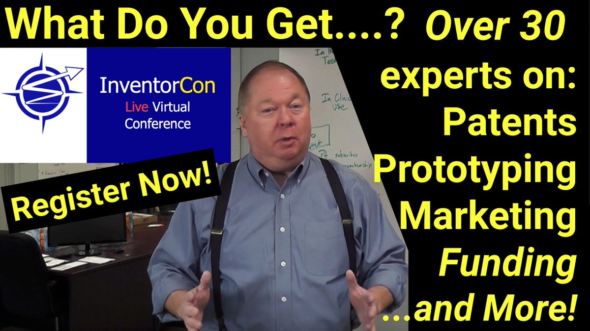 InventEmpowered's tweet photo. What all do you get when you signup for #InventorCon ? 3 days, 30 speakers, breakout sessions on patents, funding, selling, prototyping, etc., Plus FREE professional tools like sell sheets and more! Register Now at https://t.co/mgUOq7gwPb https://t.co/fqeaoqlxCW https://t.co/8nw2DvgDTX