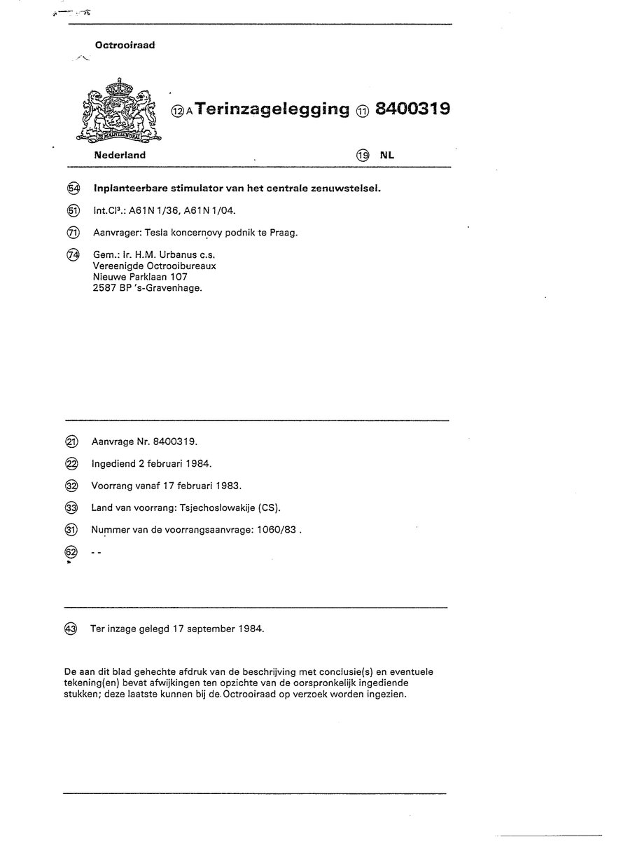 Patent since 1984 for the Nervus Vagus Stimulation in the Netherlands.