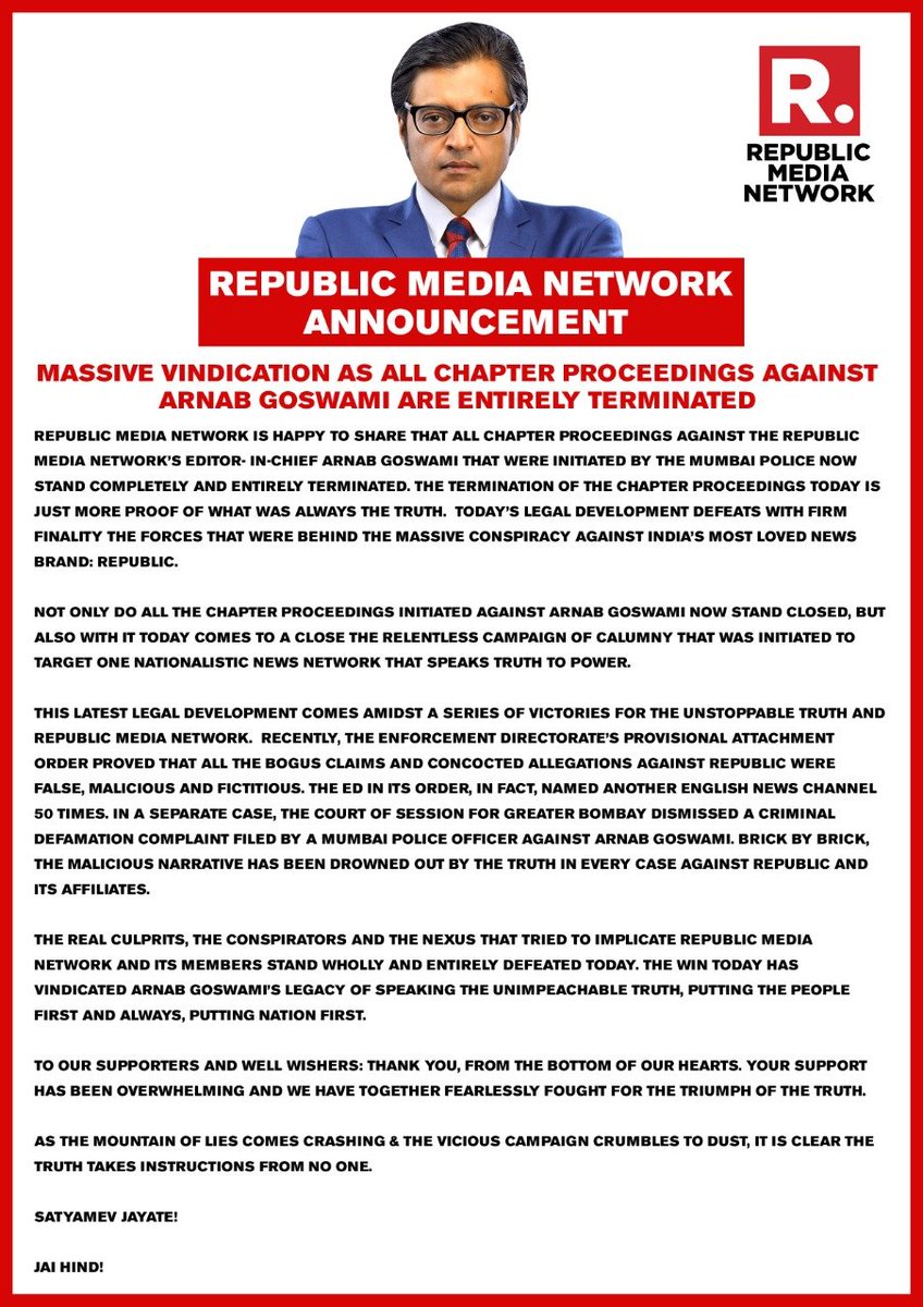 #TruthWins Again! | Republic Media Network Announcement: Massive vindication as all Chapter Proceedings against the Republic Media Network’s Editor-in-Chief Arnab Goswami that were initiated by the Mumbai Police now stand completely and entirely terminated.