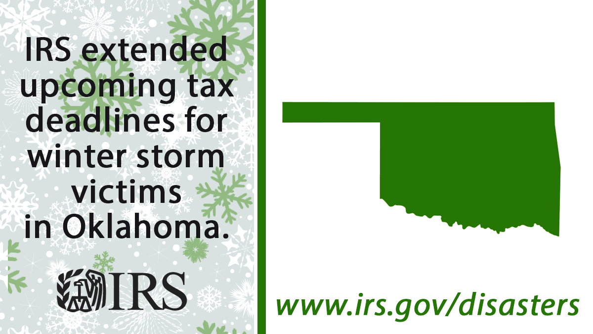 #IRS provides tax relief and extends upcoming deadlines for winter storm victims in Oklahoma. See details at go.usa.gov/xsAJG