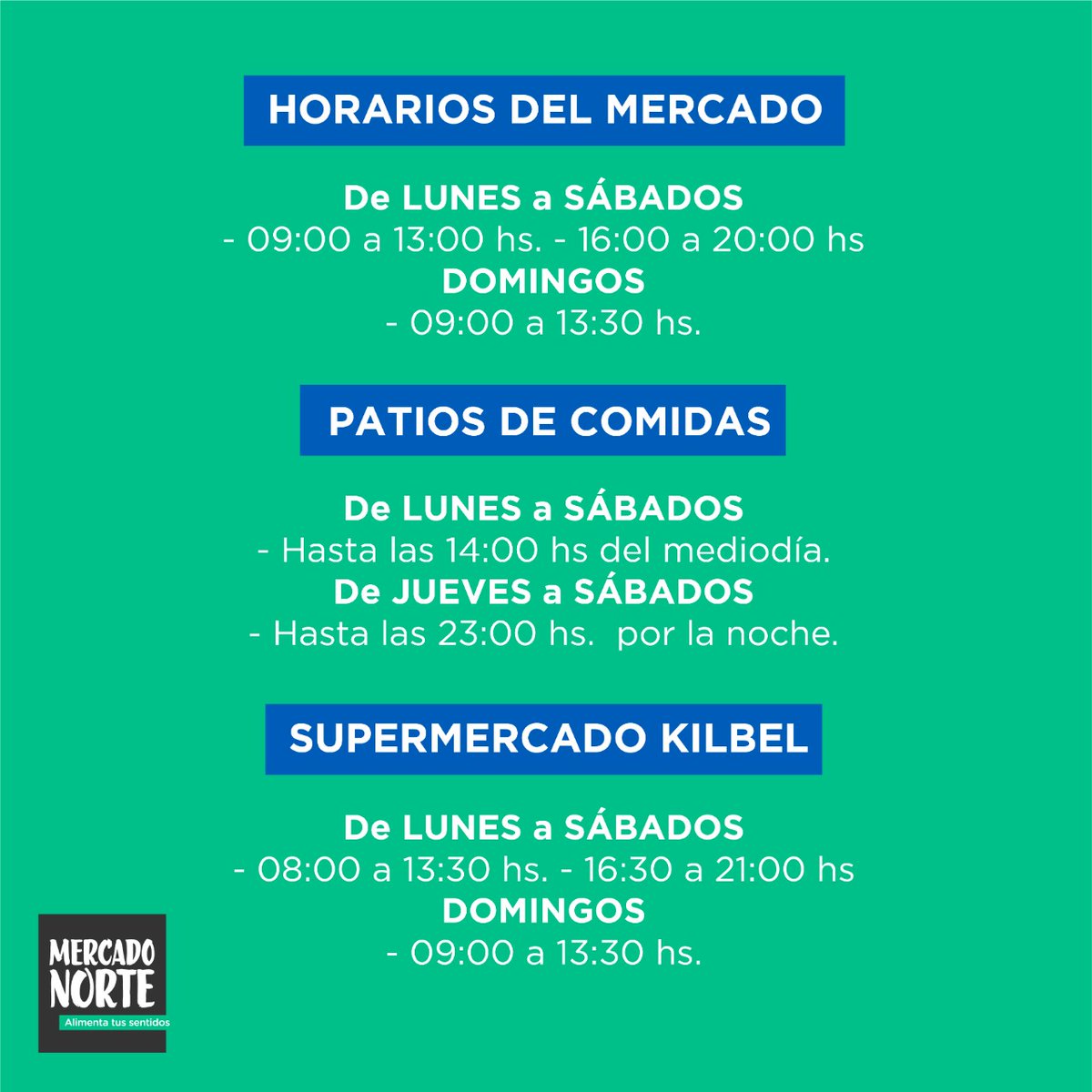 MercadoNorteSF's tweet photo. | Nuevos horarios | -a partir del Lunes 12/4 -
Te contamos los nuevos horarios que implementará el Mercada a partir de la semana próxima! https://t.co/fOoV6P3rZ9