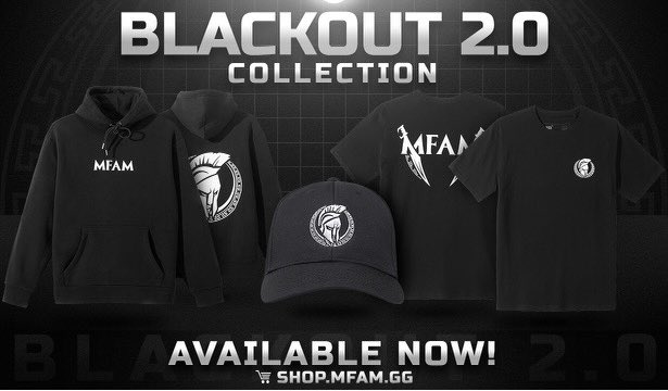 LaFamilia, we don’t do merch often, but today’s the day baby. Let’s roll.

🔥 Blackout 2.0 Sale is LIVE! 🔥

⌚️ Unlimited amount, 2 week sale!
🌍 Ships almost Worldwide! Details.
🏁 Shop.MFAM.gg