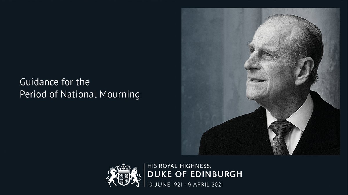 cabinetofficeuk's tweet photo. Guidance for the Period of National Mourning following the death of His Royal Highness The Duke of Edinburgh.

https://t.co/NS0pHw8uzU https://t.co/2vgQmNnBnT
