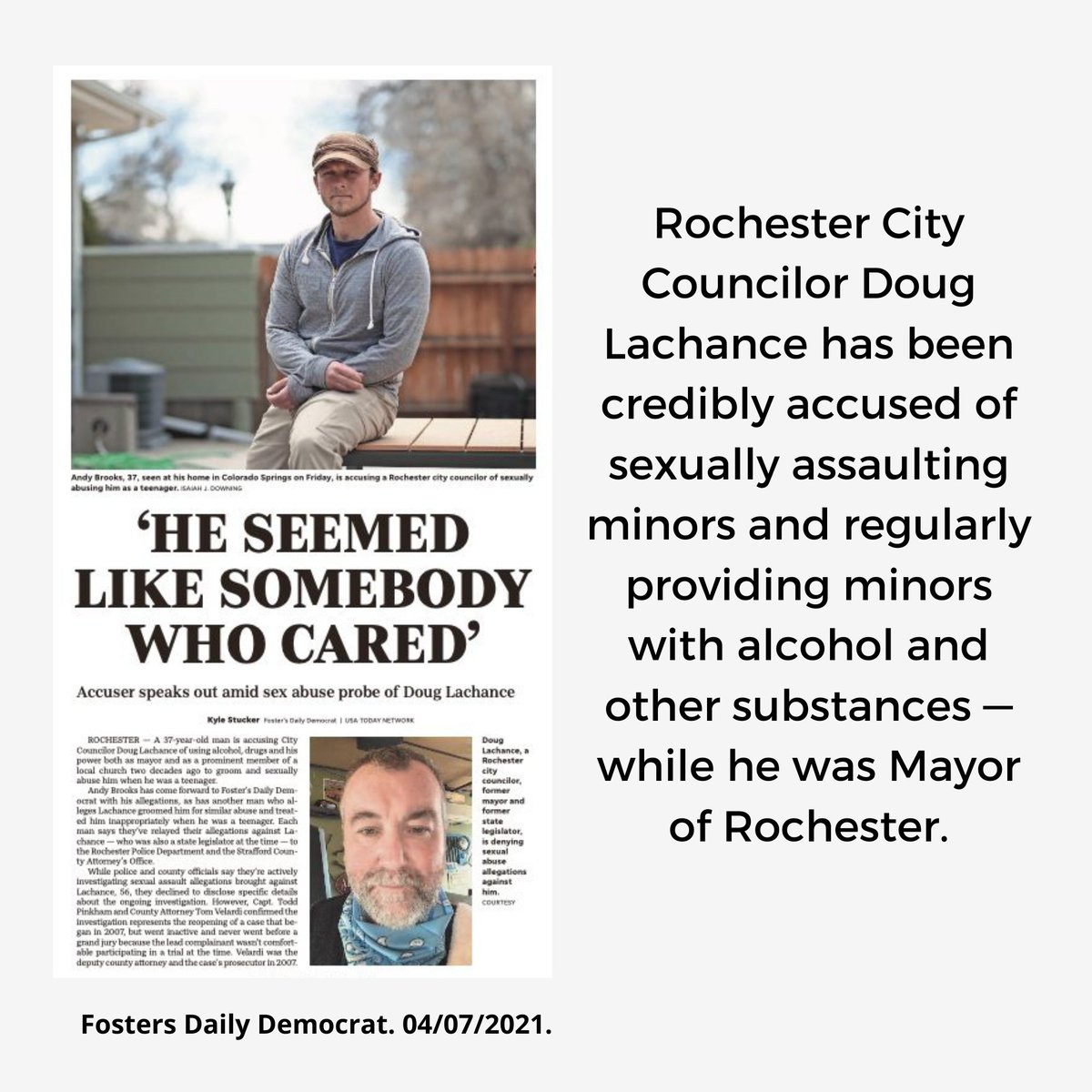 Rochester City Councilor Doug Lachance has been credibly accused of sexually assaulting minors and regularly providing minors with alcohol and other substances — while he was Mayor of Rochester.