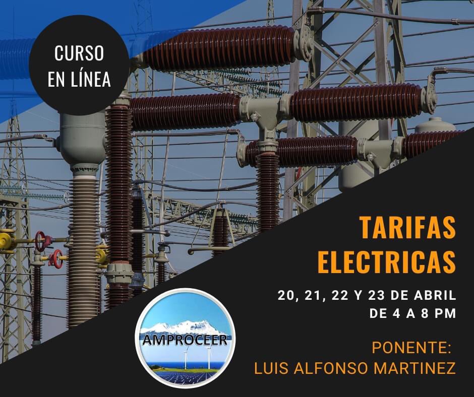 amproceer's tweet photo. Curso en Línea - "Tarifas Eléctricas", por parte del Ing. Luis Alfonso Martínez.
- Incluye material PDF, Constancia de Participación y DC3
- 20,21,22 y 23 de abril
- 16 a 20 hrs 
Para mayor información en:
https://t.co/iKoXg9SOPA https://t.co/fvozxIraVQ