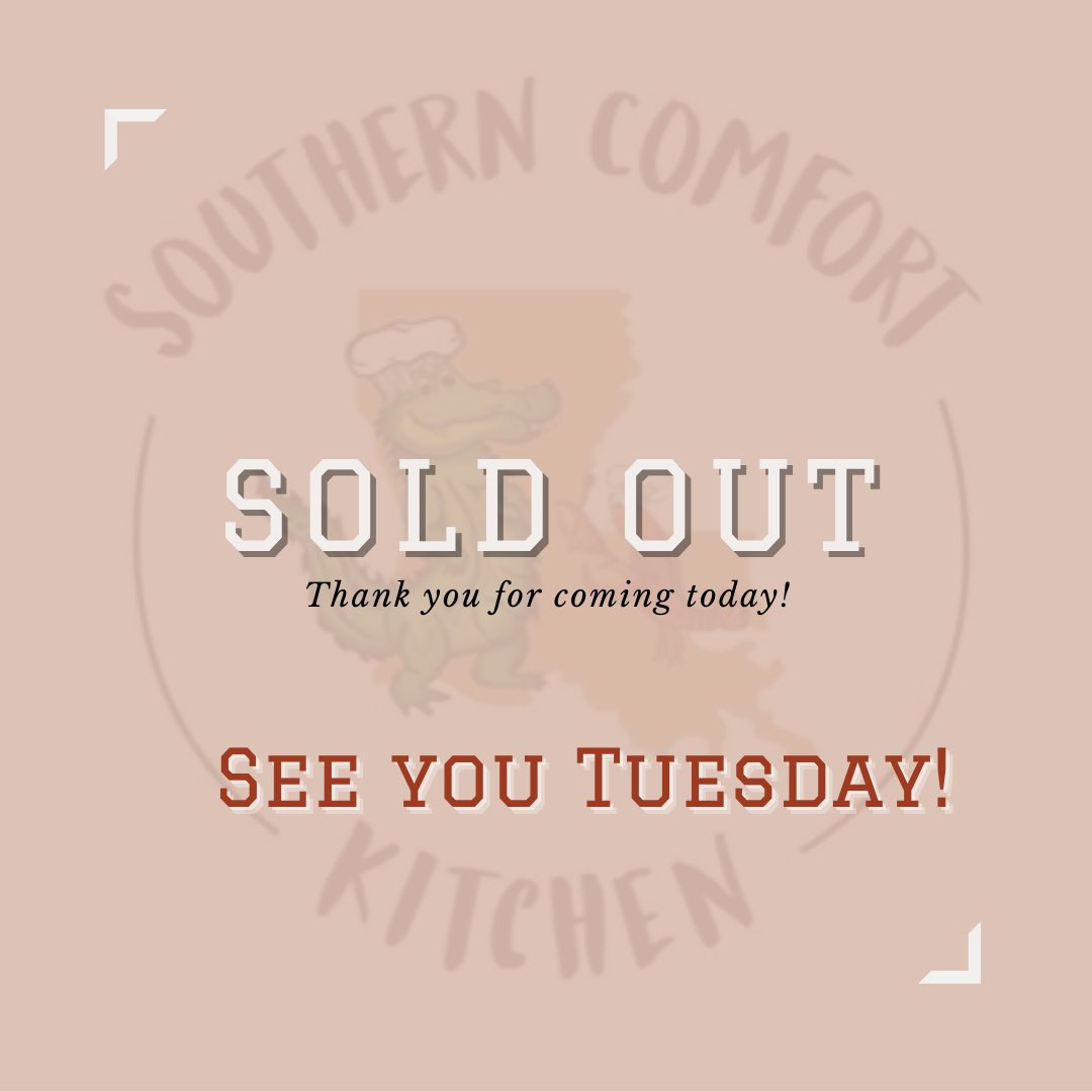 We’re sold out for the day! Our next day we will be open is Tuesday. Stay tuned for our hours