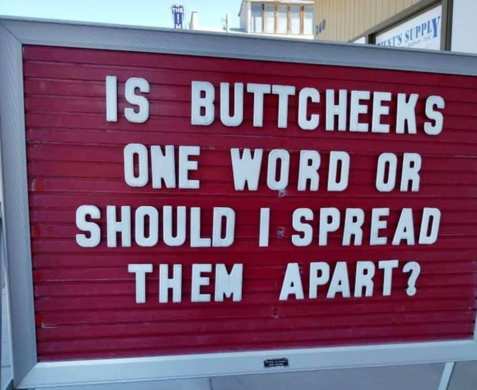 But(t) seriously. This is the town I live in 😂😂😂