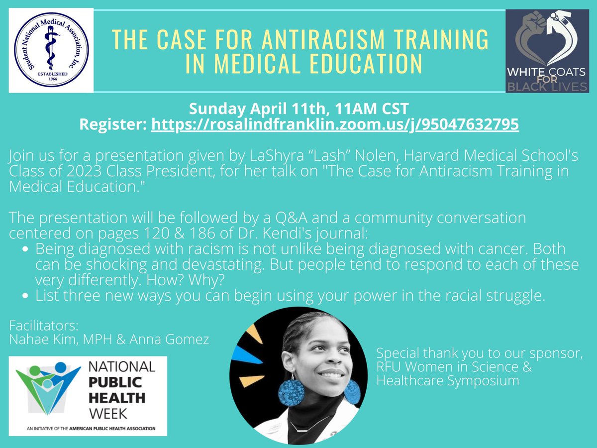 Last day of our Antiracist Educational Series tomorrow! Stoked to have <a href="/LashNolen/">LaShyra Nolen, MD, MPP</a> as our speaker!! If you haven't already, register here: rosalindfranklin.zoom.us/meeting/regist…
#NationalPublicHealthWeek adapted to our very own #AntiracistPublicHealthWeek