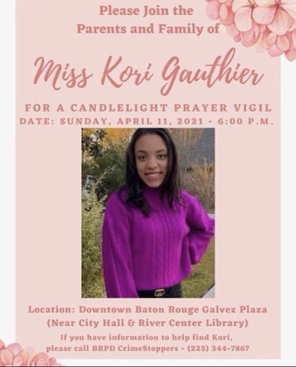 Please join the Parents and Family of Kori Gauthier for a Candle Light Prayer Vigil TOMORROW- Sunday, April 11th, 2021-6:00pm  #FindKori