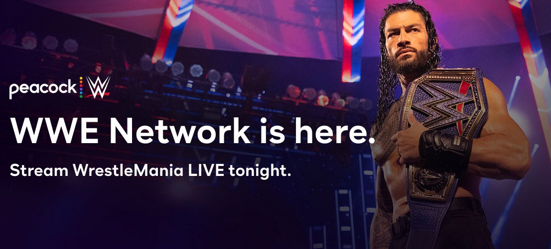 For all you wrestling fans out there, WrestleMania is on tonight and you can watch it on Peacock Premium ($4.99/month). 

Peacock Premium also has other live sports, including the English Premier League, Rugby, Supercross, the NTT IndyCar Series and more.