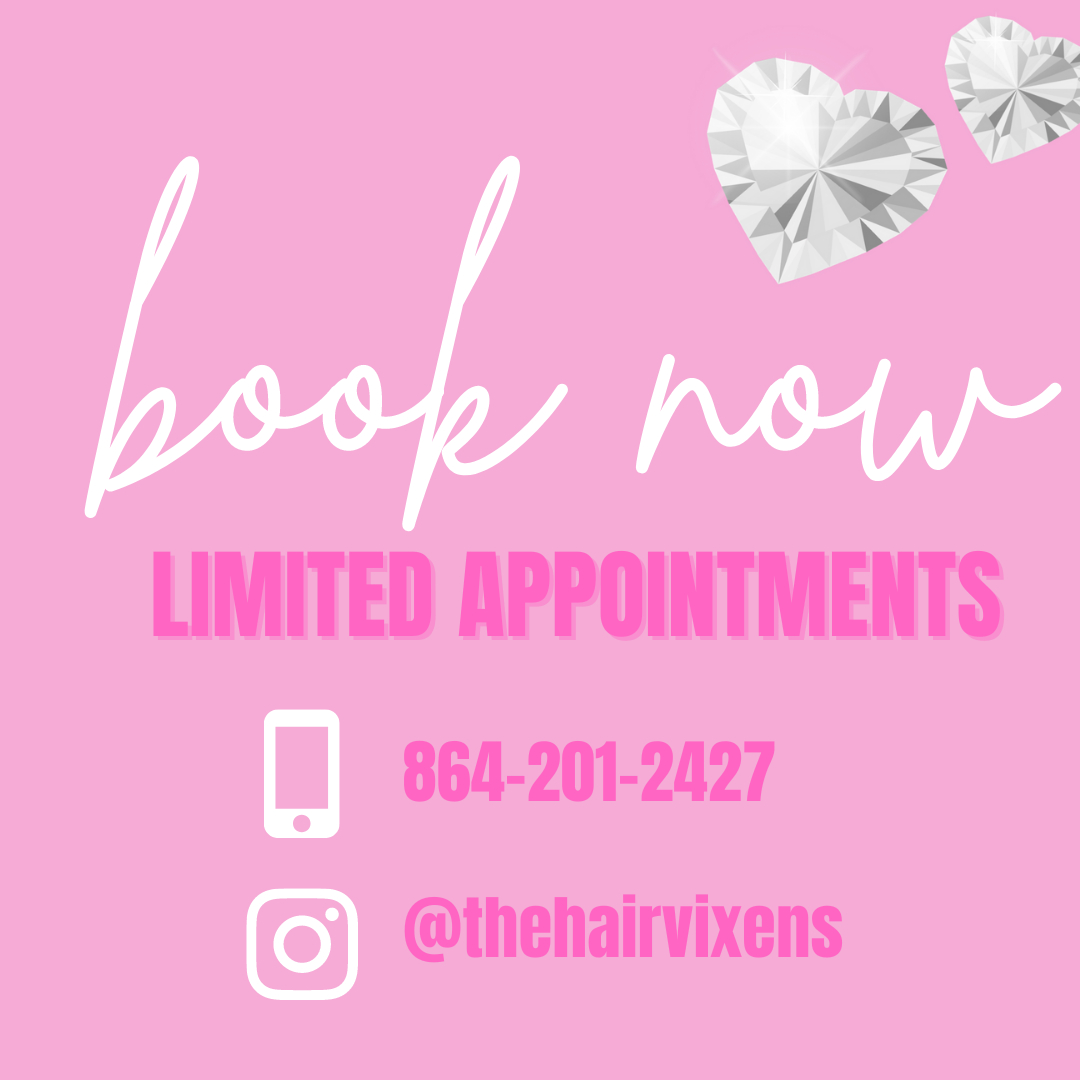 Limited appointments available. Book now with @thehairvixens 

Link in bio 💕💕💕💕💕

#thehairvixens #getvixed #booknow #greenvilleschair #greenvilleschairstylist #availableappointments #openings #opennow #hairappointments #book #share #like #hair #hairlove #healthyha