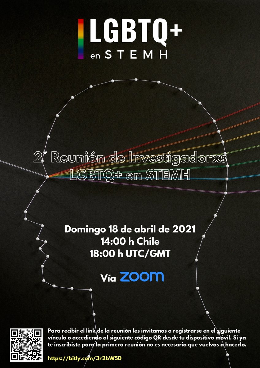 ScienceMarchCL's tweet image. Estimades, queremos invitarles a la 2° Reunión de Investigadorxs LGBTQ+ en STEMH 🏳️‍🌈🏳️‍⚧️ que se realizará el domingo 18 de abril a las 14 h (hora de Chile). Link de inscripción: bit.ly/3r2bW5D (Nota: Si se inscribió para la primera no es necesario que vuelva a hacerlo).