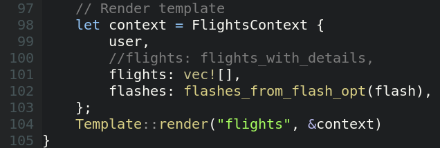 First, let's ensure that the rendering is indeed the culprit. In the source code that returns the template + the context, I replaced the list of flights with an empty vector. This worked, the request was now really fast again!