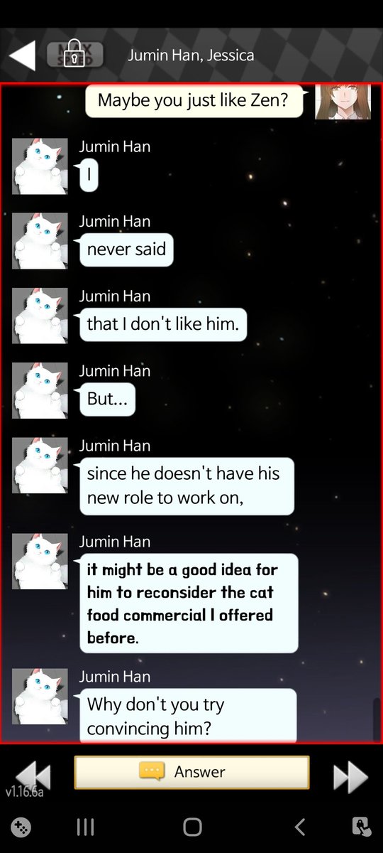 I think Jumin can go a bit overboard with his teasing, but I get the impression that Jumin isn't the best at picking up social cues, since all the RFA thinks he's a bit weird. Jumin really does care, he just has his own way of showing it :>