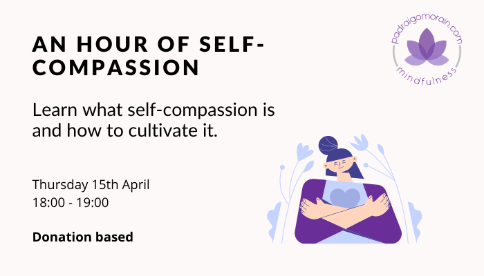 PadraigOMorain's tweet image. Self-compassion lowers stress and improves our #wellbeing and our relationships. Learn what #selfcompassion is and how to cultivate it at my one hour event on Thursday 15th April. Click here to register. padraigomorain.com/compassionhour/ #mindfulness #selfcare