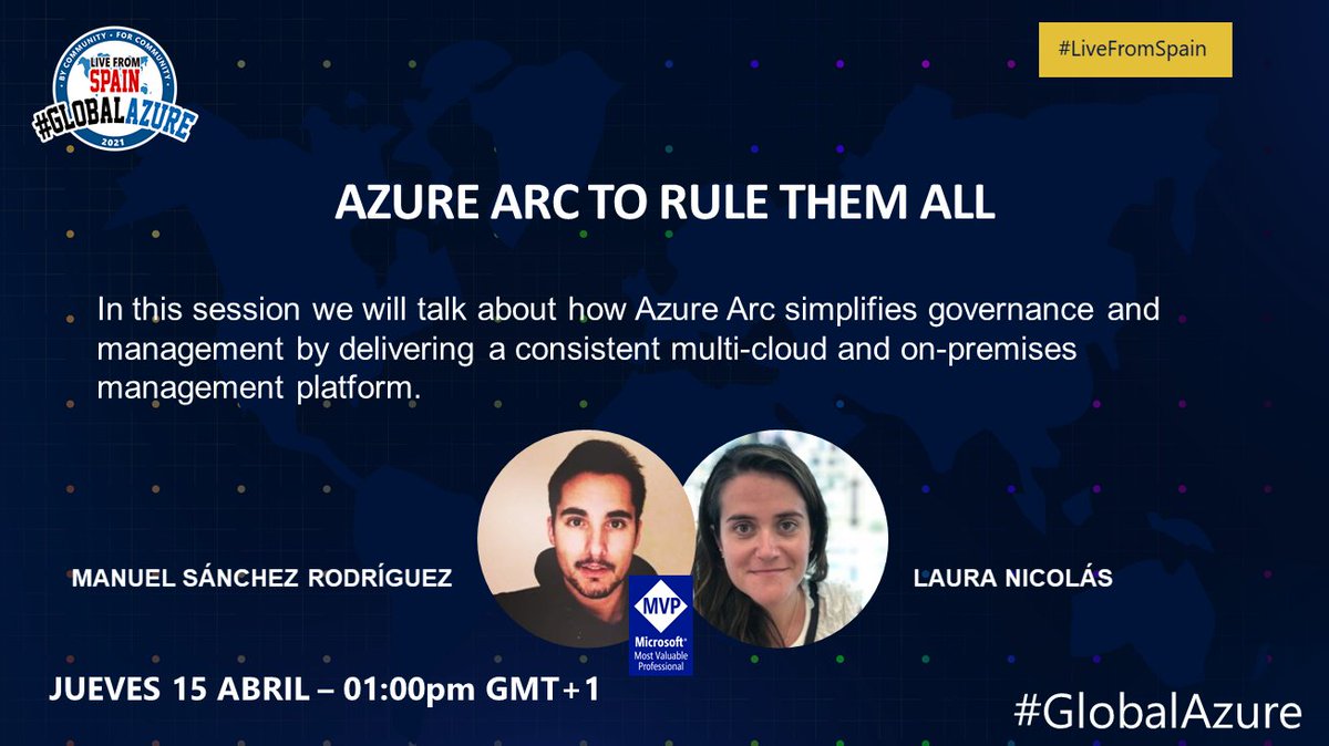 Azure Arc to rule them all con ＠manuss20 #Track YouTube Live 2 #GlobalAzure #Spain