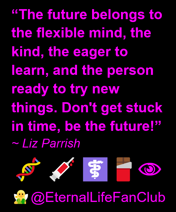 EternalLifeFan's tweet image. 🌈🕊️BE THE FUTURE!
➡️DO THE NEXT RIGHT THING!
🧓👴STOP AGING!

BE A SURVIVOR! YOU WERE BORN TO SURVIVE!
IT'S NEVER TOO LATE TO LEARN!👅🥜 

~~~ Great quote by @lizlparrish ~~~🙏🍫 - read more: ift.tt/3sbqUpE